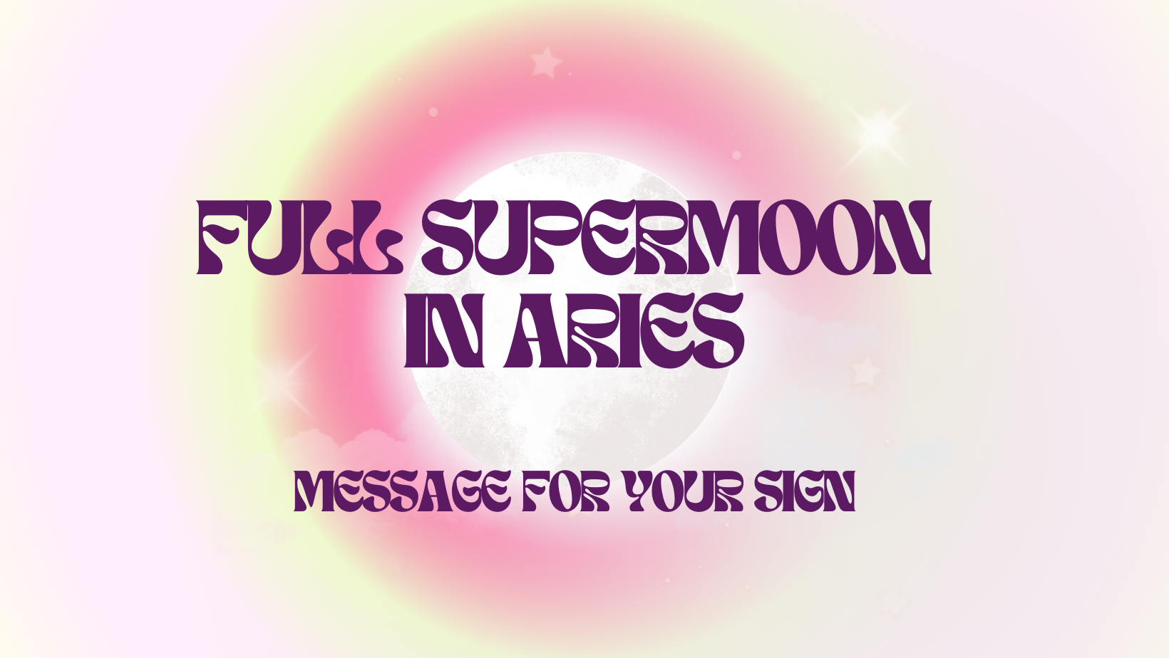 Ignite Your Inner Warrior Full Supermoon in Aries October 17, 2024