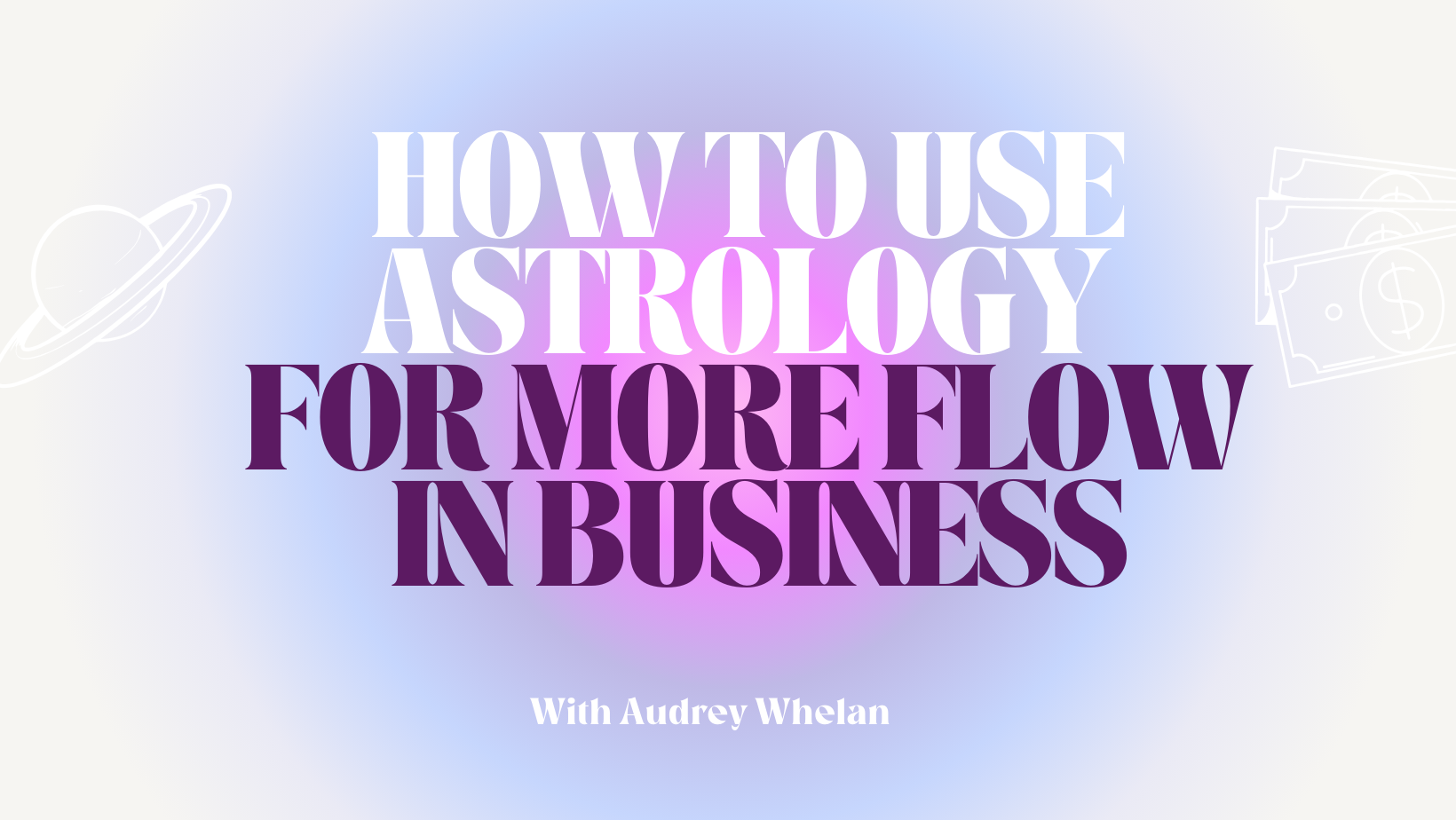 How to Use Astrology for More Flow in Business